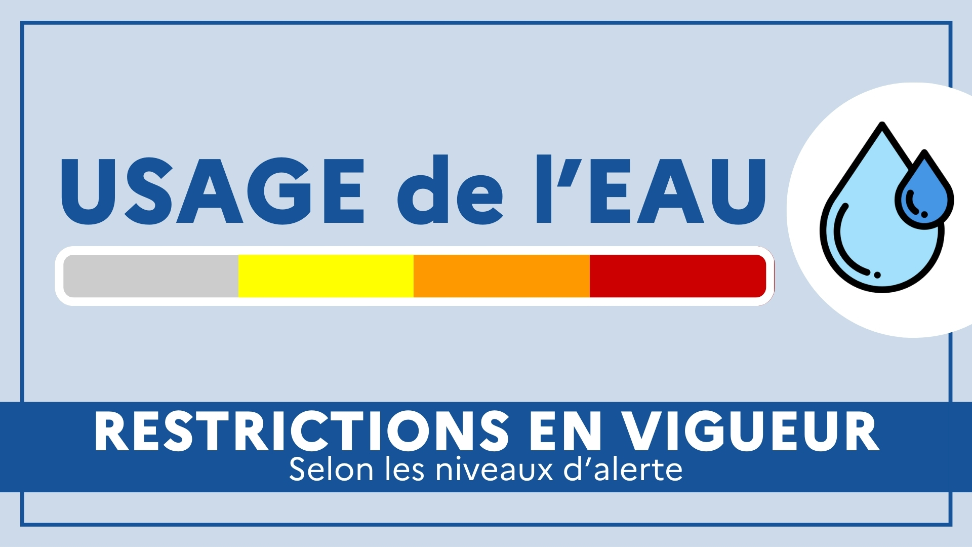 You are currently viewing Restrictions d&rsquo;usage de l&rsquo;eau en 2026